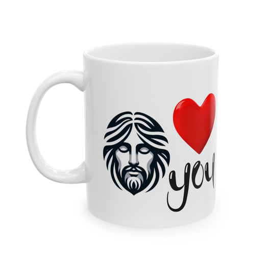 Jesus loves YOU of Ceramic Mug, 11oz